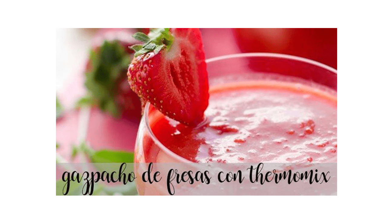 Erdbeer-Gazpacho mit Thermomix