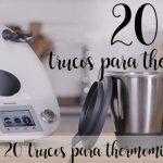 20 Tricks mit Thermomix