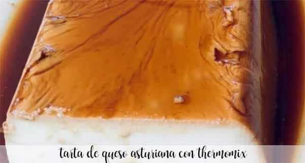 Asturischer Käsekuchen mit Thermomix