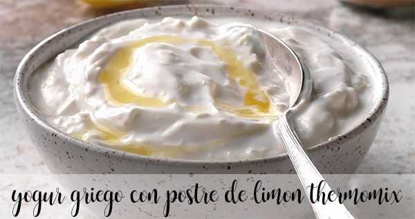 Griechischer Joghurt mit Zitronendessert Thermomix