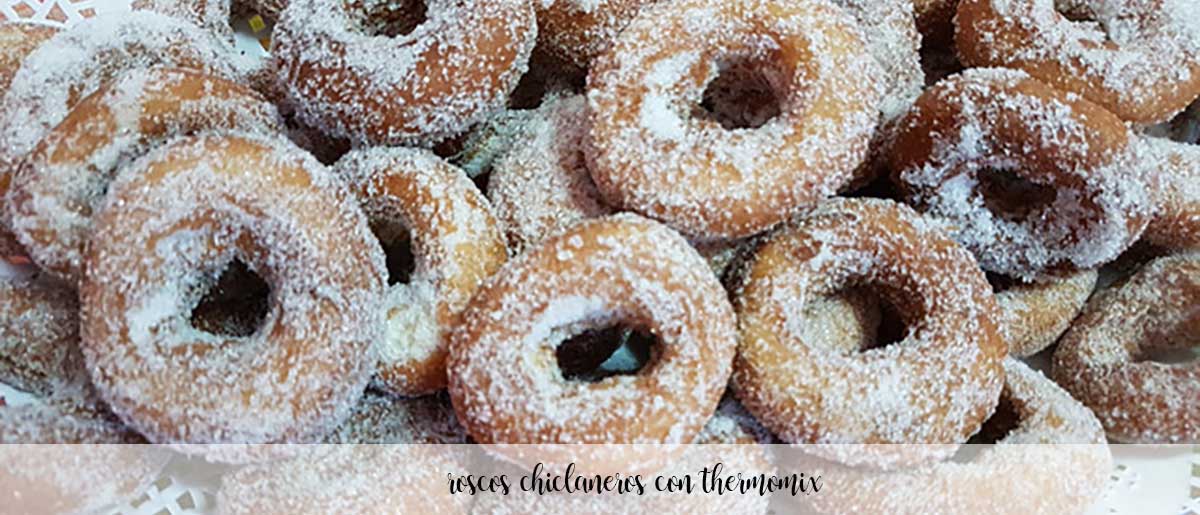 Chiclanero Donuts mit Thermomix