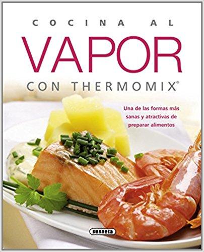 Dampfgaren mit Thermomix – Thermomix Book