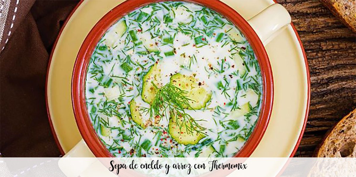 Dill-Reis-Suppe mit Thermomix
